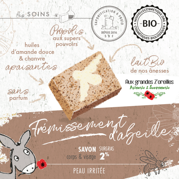 Savon bio à la propolis & au lait de nos ânesses - Frémissement d'abeille
