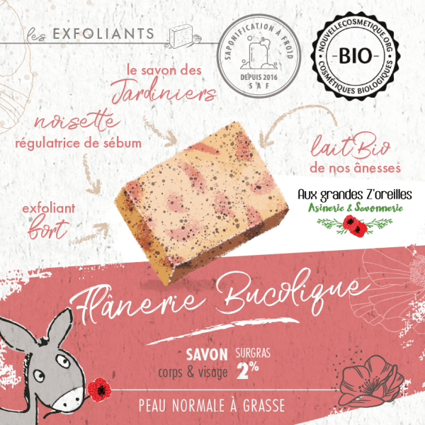 Savon exfoliant bio et artisanal au lait d'ânesse & coquelicot - Flânerie bucolique