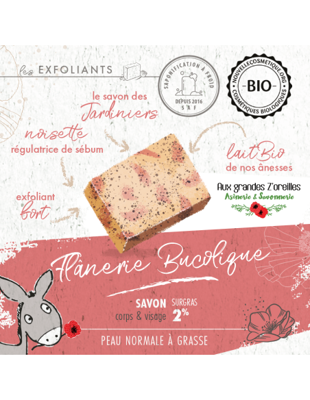 Savon exfoliant bio et artisanal au lait d'ânesse & coquelicot - Flânerie bucolique