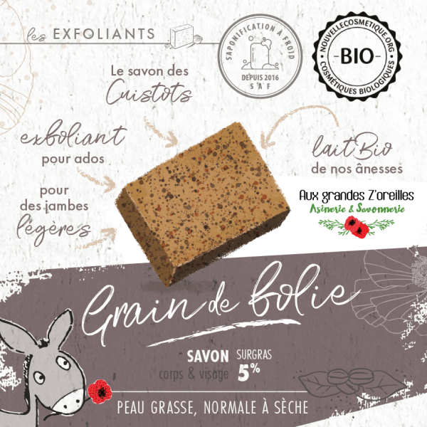Savon exfoliant bio au lait d'ânesse & marc de café - Grain de folie